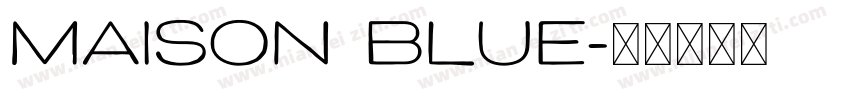 Maison blue字体转换